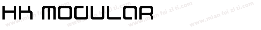 HK Modular字体转换